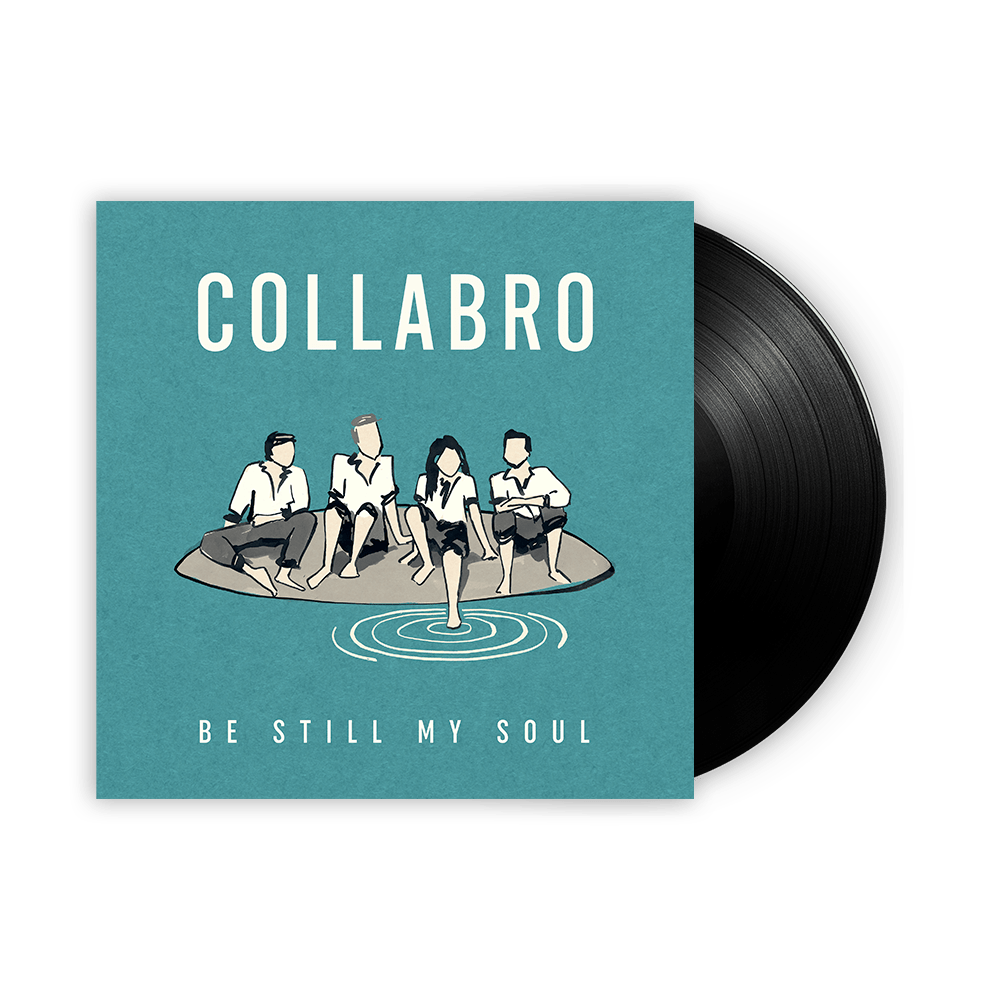 Collabro - Be Still My Soul Exclusive  Vinyl - Image 1