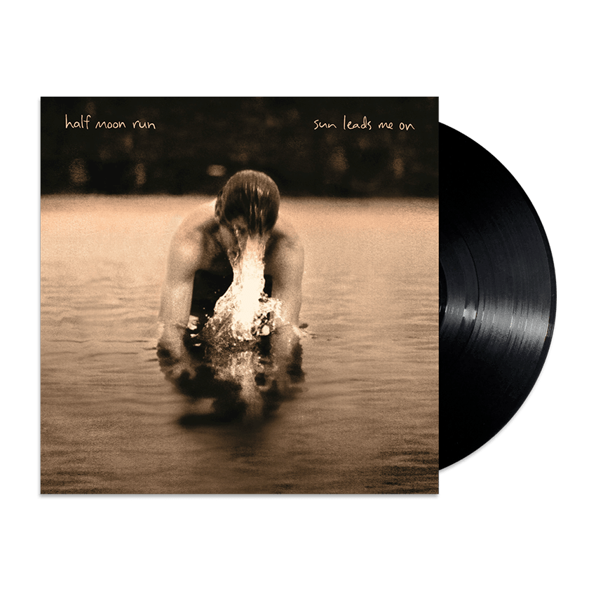 Half Moon Run - Sun Leads Me On Vinyl Vinyl