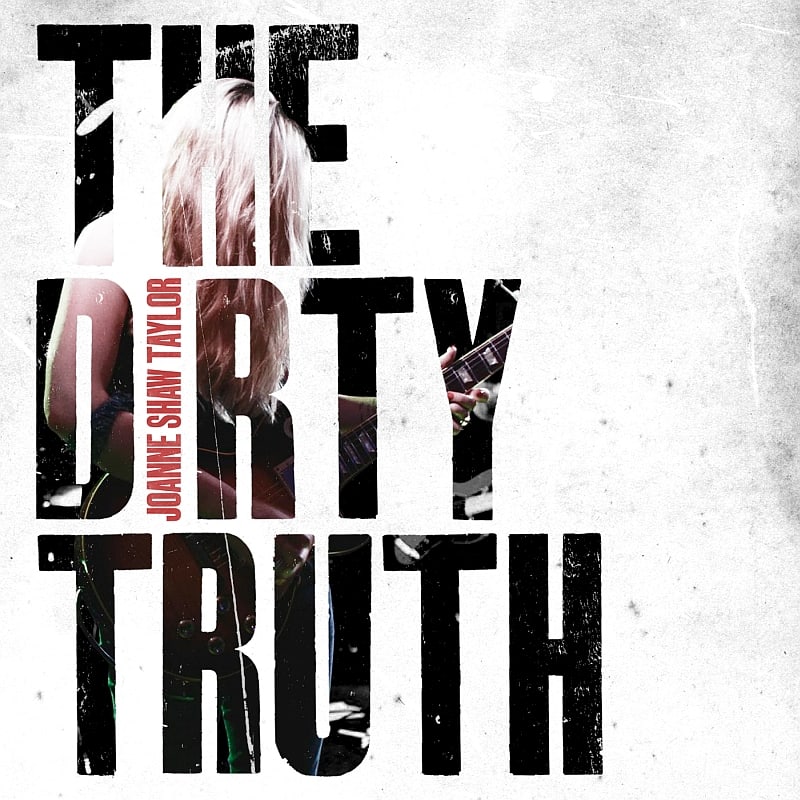 Joanne Shaw Taylor - The Dirty Truth CD - Image 1