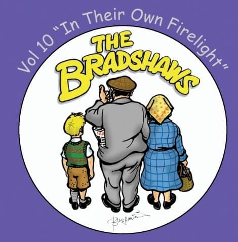 The Bradshaws - Vol 10 - In Their Own Firelight CD - Image 1
