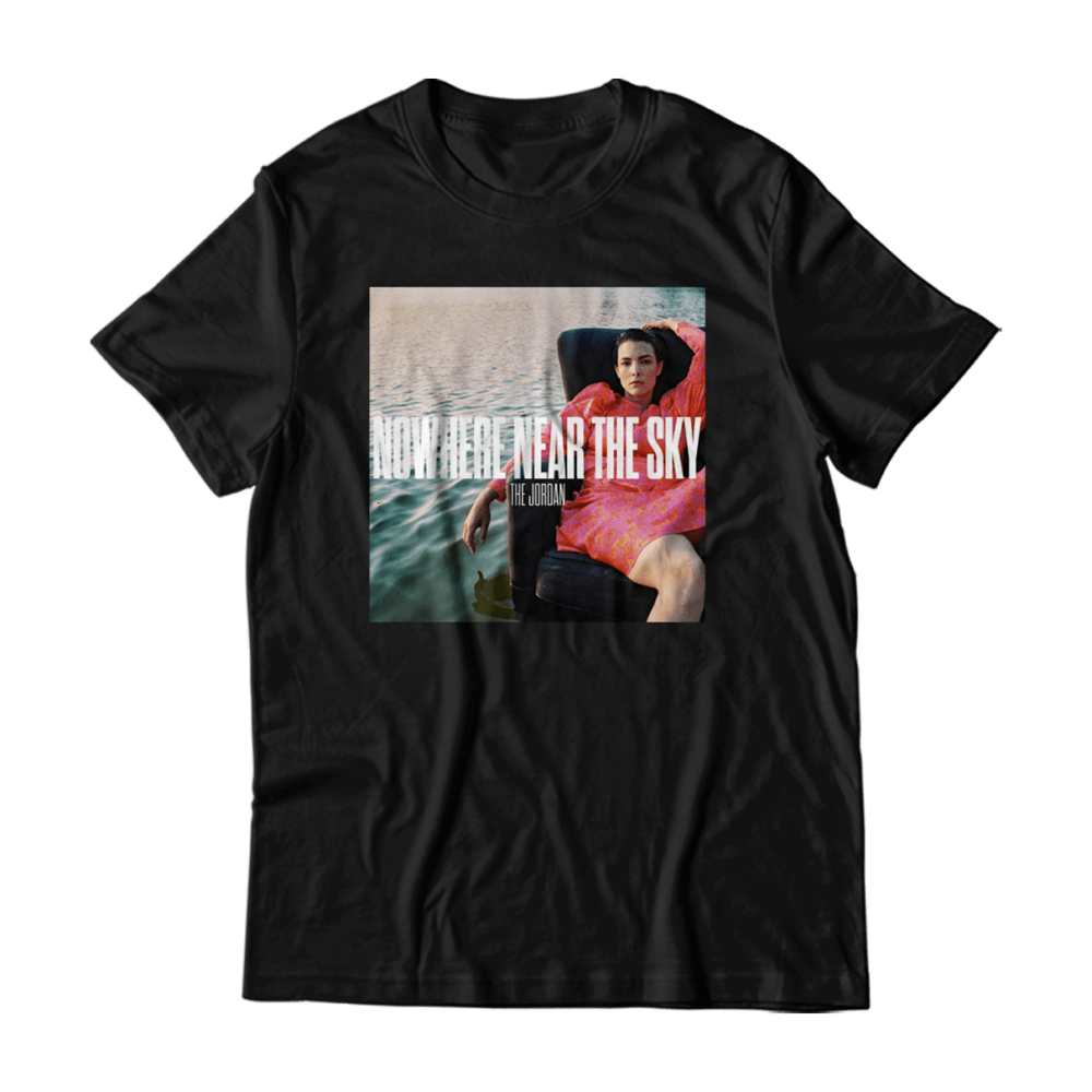 The Jordan - Nowhere Near The Sky T-Shirt