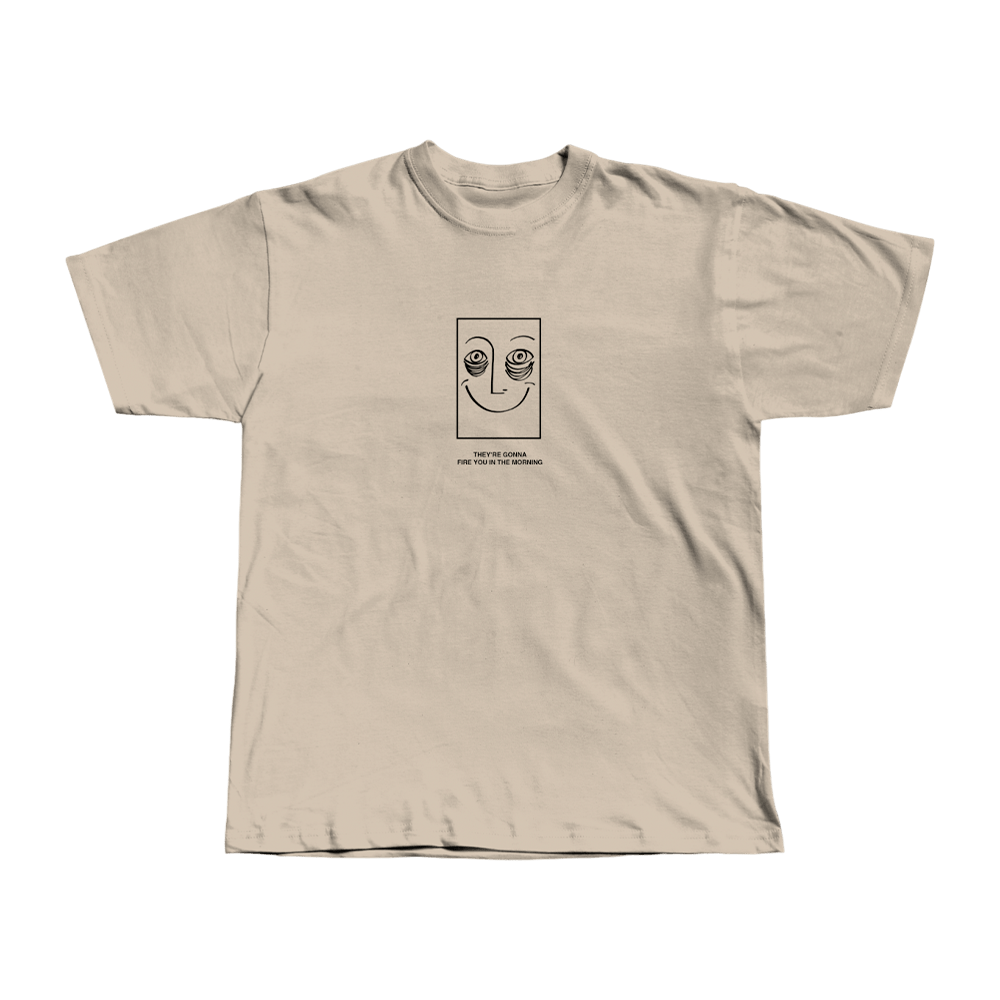 Do Nothing - They're Gonna... T-Shirt
