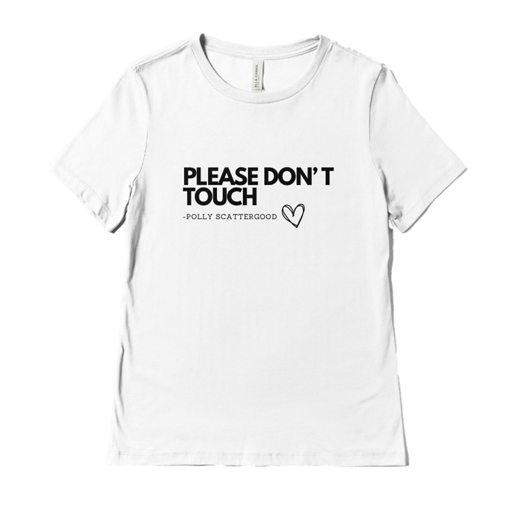 Polly Scattergood - Please Dont Touch White T-Shirt