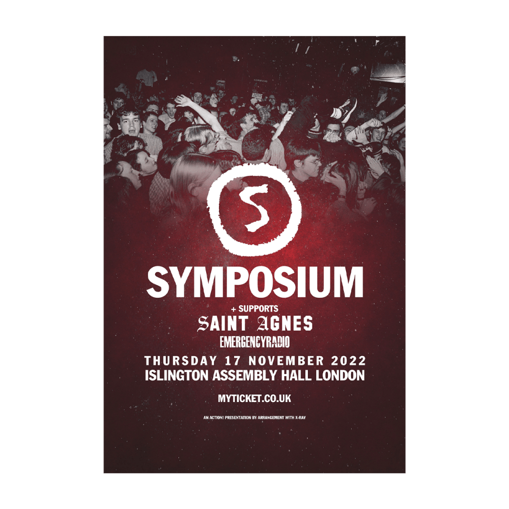 Symposium - A3 Poster Ltd Edition Islington Assembly Hall Reunion Show Poster