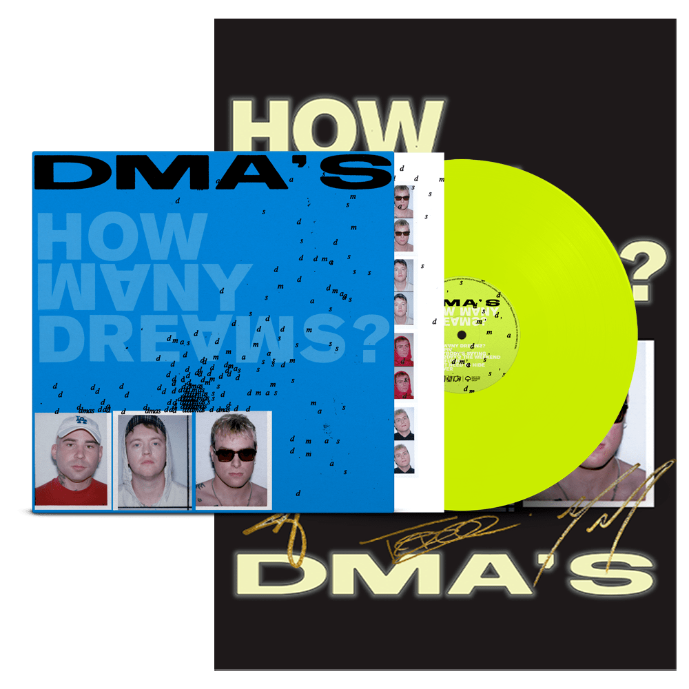 DMA'S - How Many Dreams? Exclusive Neon Yellow LP in Alternate Blue Gatefold + Signed Glow In The Dark A2 Poster