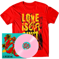 '68 - Love Is Ain't Dead. Baby Pink 10-Inch Vinyl + T-Shirt