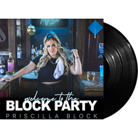 Priscilla Block - Welcome To The Block Party Vinyl LP