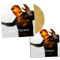 Vince Freeman - Scars, Ghosts & Glory (Signed) Gold Vinyl + Print